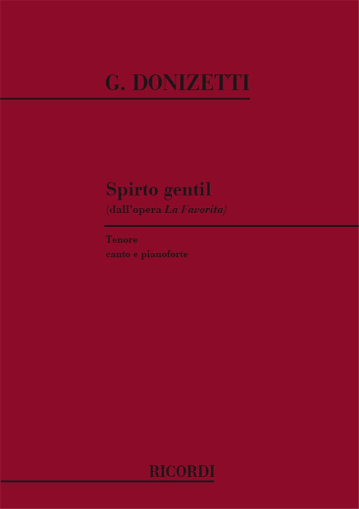 La Favorita: Spirto Gentil